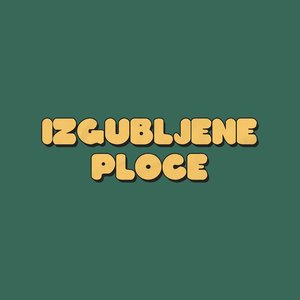 'Izgubljene Ploce'の画像