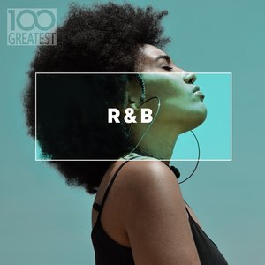 Image for '100 Greatest R&B'