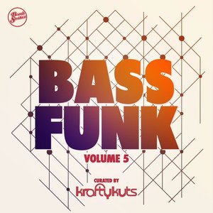 Image for 'Bass Funk, Vol. 5 (Curated by Krafty Kuts) [DJ Mix]'