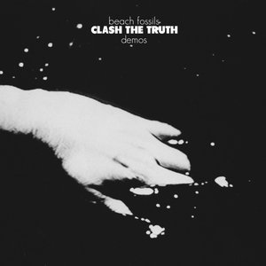 “Clash The Truth: Demos”的封面