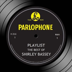 “Playlist: The Best Of Shirley Bassey”的封面