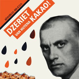 Image for 'Dzeriet Van Hutena kakao!'