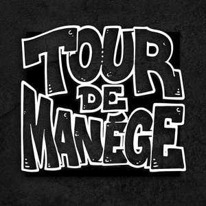 Image for 'Tour De Manège'