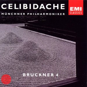 Image for 'Bruckner: Symphony No. 4 "Romantic" (1881 Version) [Live at Philharmonie am Gasteig, Munich, 1988]'