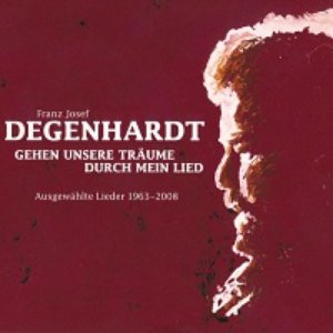 Изображение для 'Gehen unsere Träume durch mein Lied (Ausgewählte Lieder 1963 - 2008)'