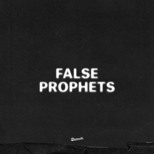 Image for 'False Prophets'