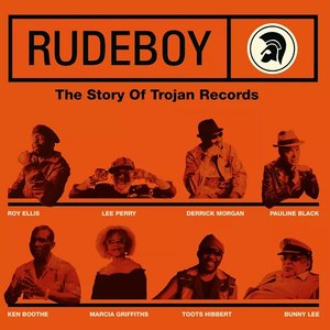 “Rudeboy: The Story of Trojan Records (Original Motion Picture Soundtrack)”的封面