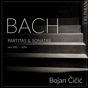 Image for 'Bach: Partitas | Sonatas BWV 1001 — 1006'