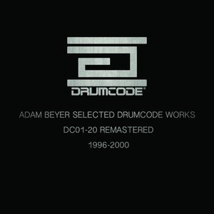 “Adam Beyer Selected Drumcode Works 96-00”的封面