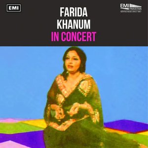 Image for 'Farida Khanum In Concert (Live)'