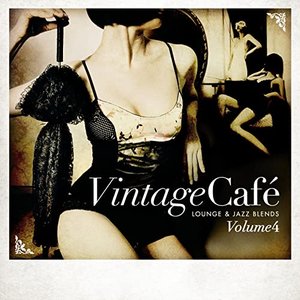 Bild für 'Vintage Café: Lounge and Jazz Blends (Special Selection), Pt. 4'