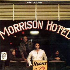 Immagine per 'Morrison Hotel (40th Anniversary Mixes)'