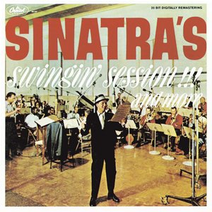 Image for 'Sinatra's Swingin' Session!!! and More'