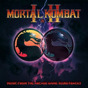 Image for 'Mortal Kombat I & II (Music from the Arcade Game Soundtracks)'