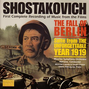 'SHOSTAKOVICH: Fall of Berlin (The) / The Unforgettable Year 1919 Suite' için resim