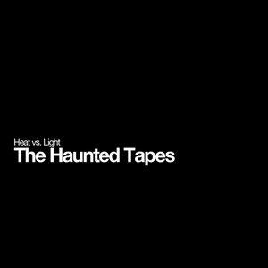 Image for 'The Haunted Tapes'