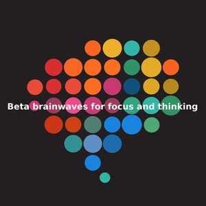 Imagem de 'Beta Brainwaves For Focus And Thinking'