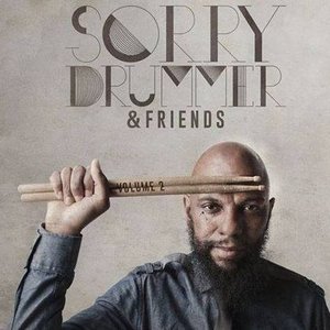 Image for 'Sorry Drummer & Friends, Vol. 2'