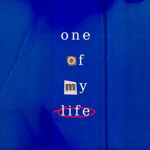 Изображение для 'One Of My Life'