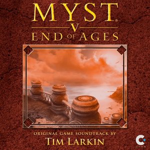 Zdjęcia dla 'Myst V: End of Ages (Original Game Soundtrack)'