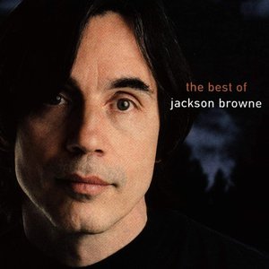 Image for 'The Next Voice You Hear - The Best Of Jackson Browne'