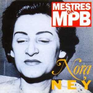 Zdjęcia dla 'Mestres da MPB - Nora Ney'