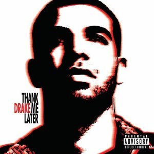 'Drake-Thank.Me.Later-(Retail)-2010-[NoFS]'の画像