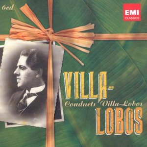 Изображение для 'Villa-Lobos Conducts Villa-Lobos'