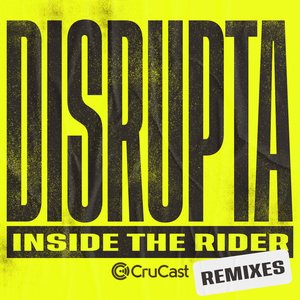 Image for 'Inside The Rider (Remixes)'