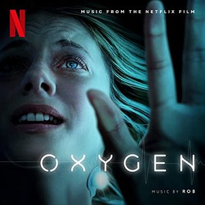 Imagem de 'Oxygen (Original Motion Picture Soundtrack)'