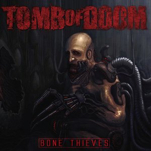 Image for 'Bone Thieves'