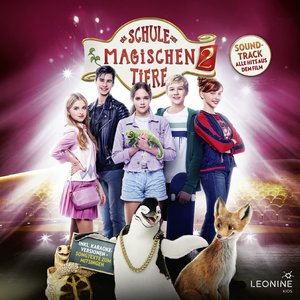 Imagen de 'Die Schule der magischen Tiere 2 - Soundtrack zum Film'