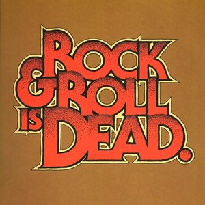 Imagem de 'Rock & Roll Is Dead'