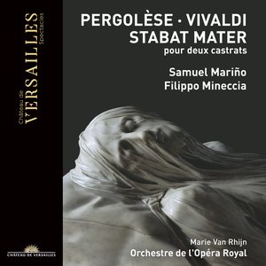 Imagem de 'Pergolèse & Vivaldi: Stabat Mater pour deux castrats'