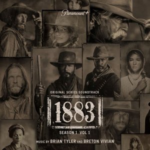 Image for '1883: Season 1, Vol. 1 (Original Series Soundtrack)'