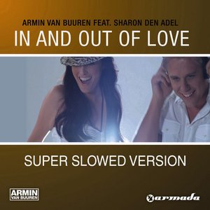 Imagen de 'In And Out Of Love (Super Slowed Version)'