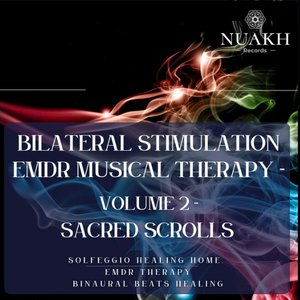 Immagine per 'Bilateral Stimulation - EMDR Musical Therapy - Divine Scrolls'