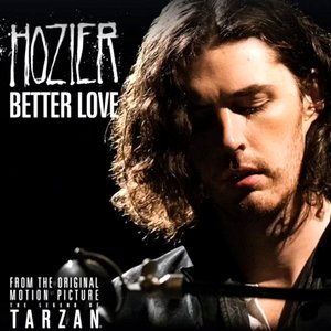Image for 'Better Love (From "The Legend Of Tarzan" Original Motion Picture Soundtrack / Single Version)'