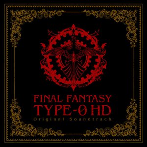 Image for 'FINAL FANTASY Type-0 HD (Original Soundtrack)'