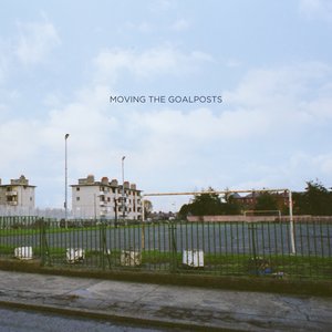 Immagine per 'Moving the Goalposts'