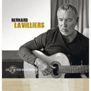 Изображение для 'Les 50 Plus Belles Chansons De Bernard Lavilliers'