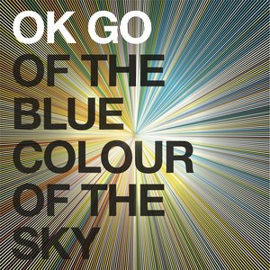 “Of The Blue Colour of the Sky Extra Nice Edition”的封面