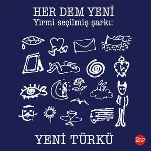 Изображение для 'Her Dem Yeni (Yirmi Seçilmiş Şarkı)'