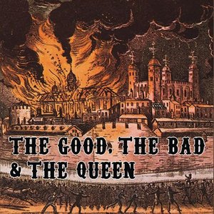 Image for 'The Good, The Bad & The Queen'