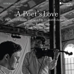 Bild für 'A Poet's Love, Prokofiev: Romeo and Juliet - Schumann: Dichterliebe'