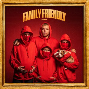 Image for 'FAMILY FRIENDLY'