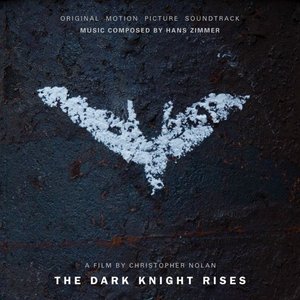 Изображение для 'The Dark Knight Rises: Original Motion Picture Soundtrack (Deluxe Edition)'