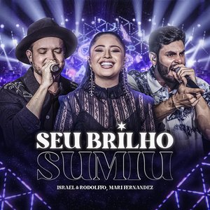 Image for 'Seu Brilho Sumiu (Ao Vivo)'
