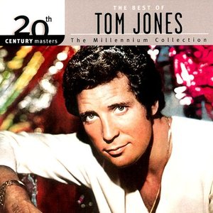 Imagem de '20th Century Masters - The Millennium Collection: The Best of Tom Jones'