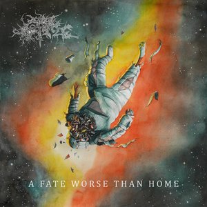 Image for 'A Fate Worse Than Home'